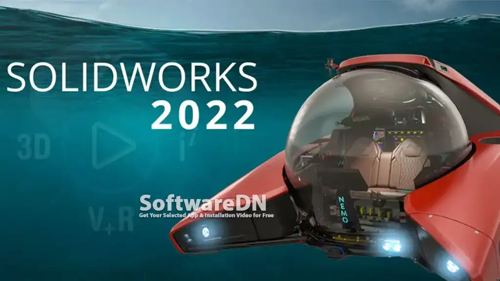 SolidWorks 2022 Free Download-SoftwareDN