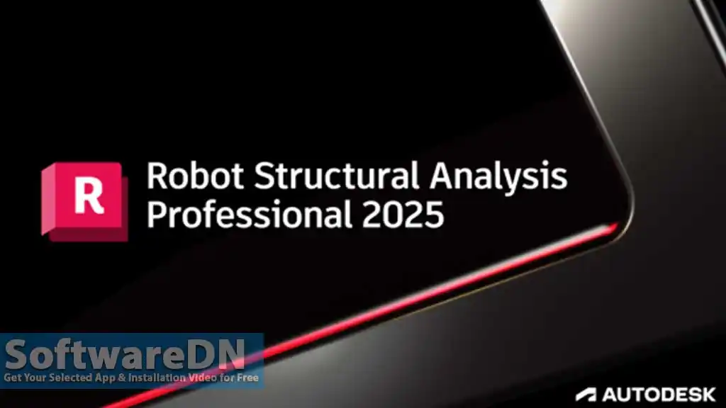 Autodesk Robot Structural Analysis Professional 2025 Download-SoftwareDN