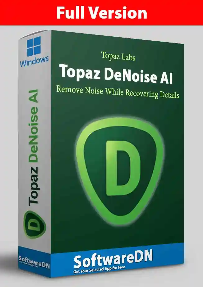 Topaz DeNoise AI 2024 Free Download - SoftwareDN