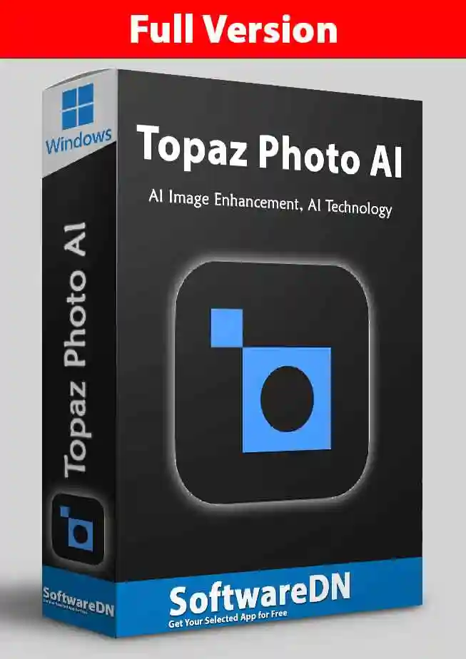 Topaz Photo AI Free Download Latest update -SoftwareDN